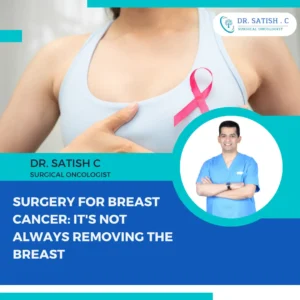 Breast Cancer Surgeon in Bangalore